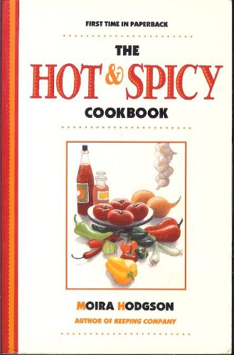 The Hot & Spicy Cookbook