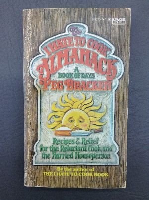 The I Hate to Cook Almanack