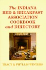 The Indiana Bed & Breakfast Association Cookbook and Directory