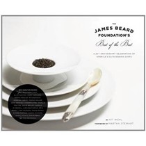 The James Beard Foundation's Best of the Best: A 25th Anniversary Celebration of America's Outstanding Chefs