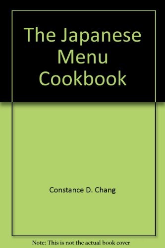 The Japanese menu cookbook