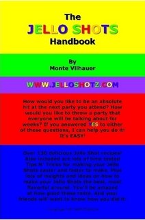 The Jello Shots Handbook