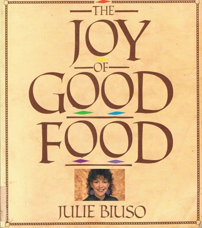 The Joy of Good Food