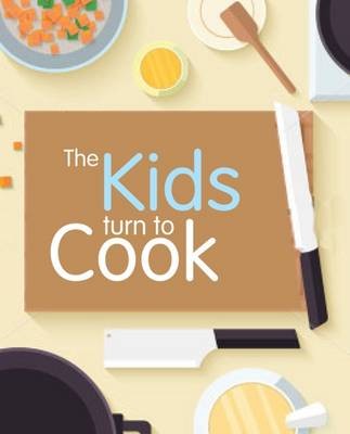 The Kids Turn to Cook