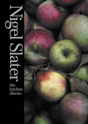 The Kitchen Diaries I: A Year in the Kitchen