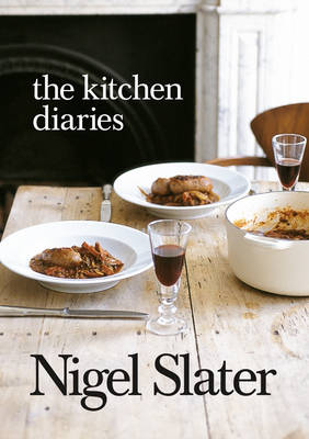 The Kitchen Diaries I: A Year in the Kitchen