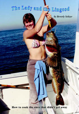 The Lady and the Lingcod