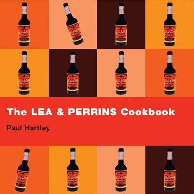 The Lea & Perrins Worcestershire Sauce Cookbook