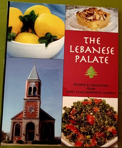The Lebanese Palate: Recipes and Traditions from Saint Elias Maronite Church