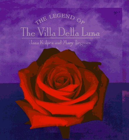 The Legend of the Villa della Luna