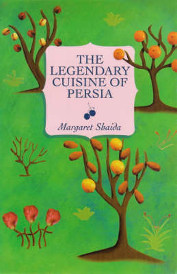 The Legendary Cuisine of Persia