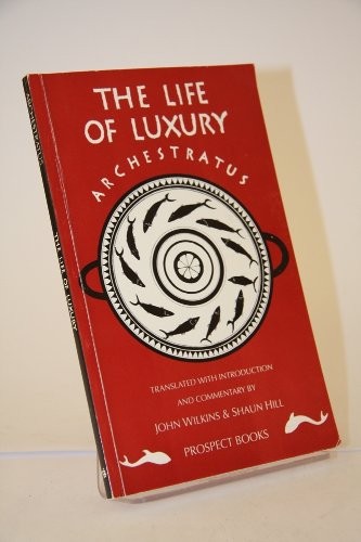 The Life of Luxury: Europe's Oldest Cookery Book