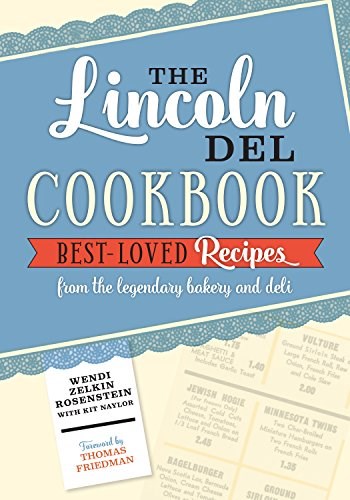 The Lincoln Del Cookbook