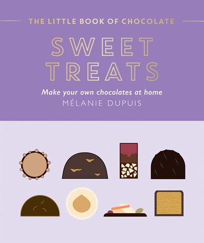 The Little Book of Chocolate Sweet Treats: Make Your Own Chocolates at Home