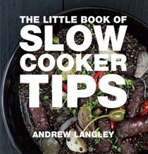 The Little Book of Slow Cooker Tips