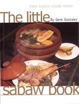 The Little Sabaw Book (Pinoy Classic Cuisine Series)