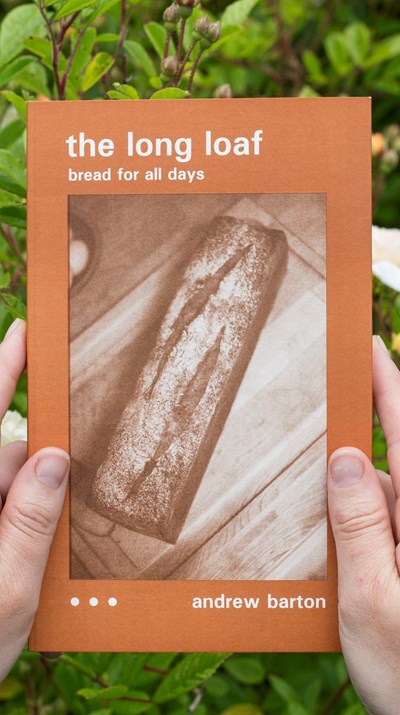 The Long Loaf: Bread for All Days
