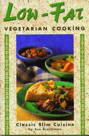 The Lowfat Vegetarian Cookbook: Classic Slim Cuisine