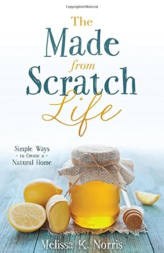 The Made from Scratch Life
