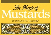 The Magic of Mustards