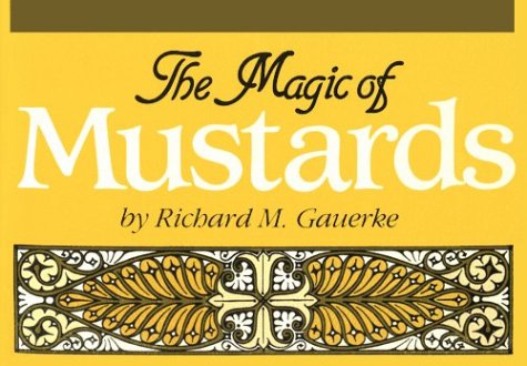 The Magic of Mustards