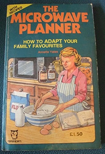 The Microwave Planner: How to Adapt Your Family Favourites