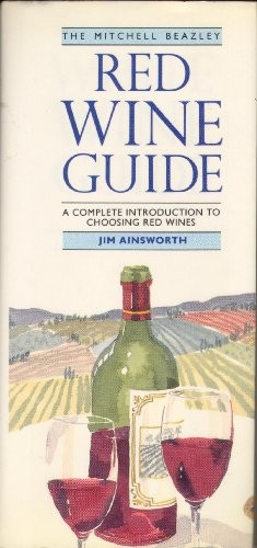 The Mitchell Beazley Red Wine Guide
