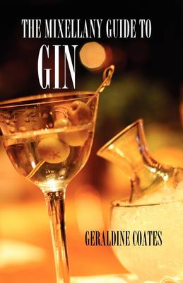 The Mixellany Guide to Gin