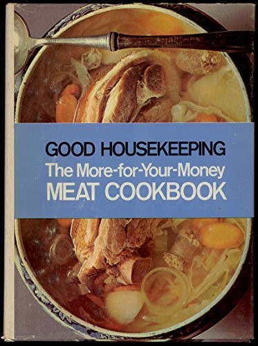 The More-for-your-money meat cookbook