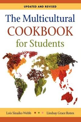 The Multicultural Cookbook for Students: Updated and Revised