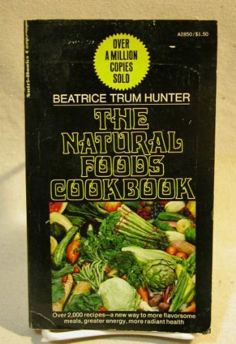 The Natural Foods Cookbook