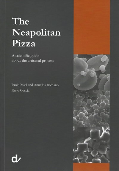 The Neapolitan Pizza:  A Scientific Guide About the Artisanal Process