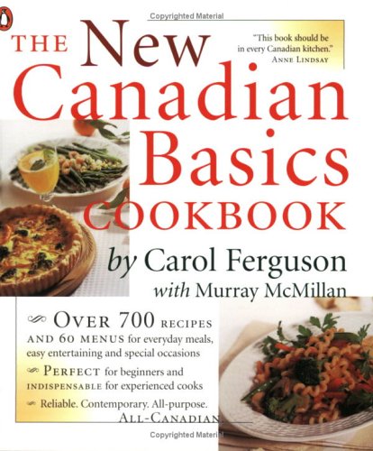 The New Canadian Basics Cookbook