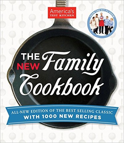 The New Family Cookbook: All-New Edition of the Best-Selling Classic with 1,000 New Recipes