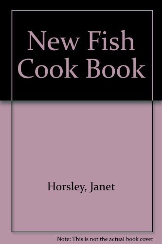 The New Fish Cookbook