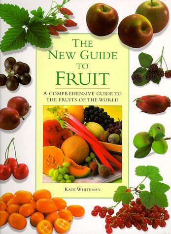 The New Guide to Fruit
