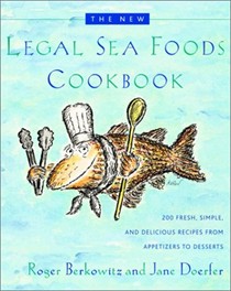 The New Legal Sea Foods Cookbook