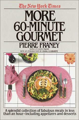 The New York Times More 60-Minute Gourmet