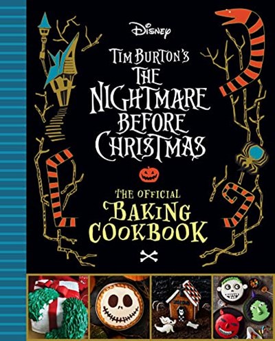 The Nightmare Before Christmas - The Official Baking Cookbook