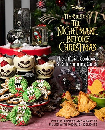 The Nightmare Before Christmas Cookbook &amp; Entertaining Guide