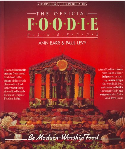 The Official Foodie Handbook
