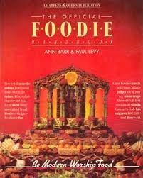 The Official Foodie Handbook: Be Modern - Worship Food (Australian Edition)