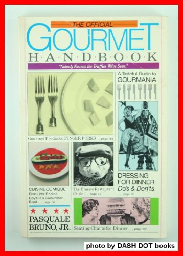 The Official Gourmet Handbook