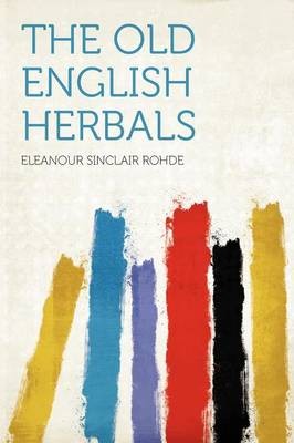 The Old English Herbals