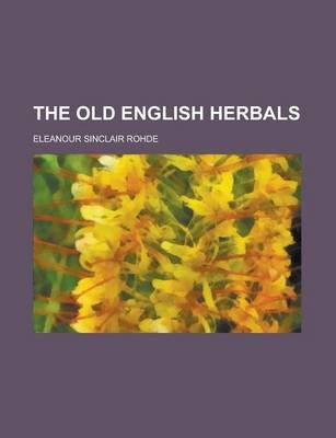 The Old English Herbals