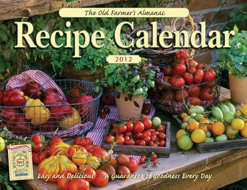 The Old Farmer's Almanac 2012 Recipe Calendar
