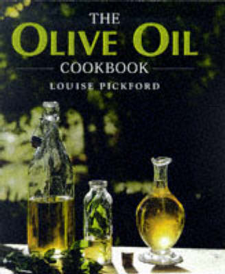The Olive Oil Cookbook