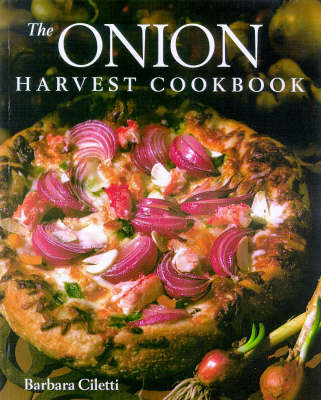 The Onion Harvest Cookbook