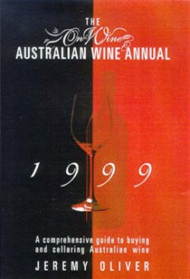 The Onwine Australian Wine Annual: A Comprehensive Guide to Buying and Cellaring Australian Wine