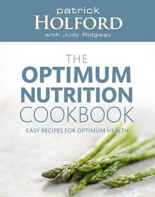 The Optimum Nutrition Cookbook